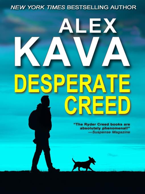 Title details for Desperate Creed by Alex Kava - Wait list